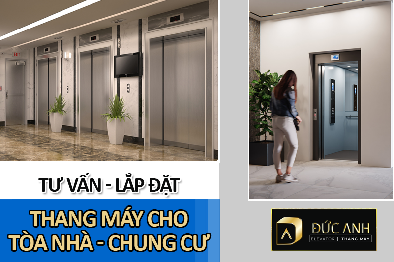 Thang Máy Đức Anh lắp đặt thang máy cho tòa nhà, chung cư uy tín