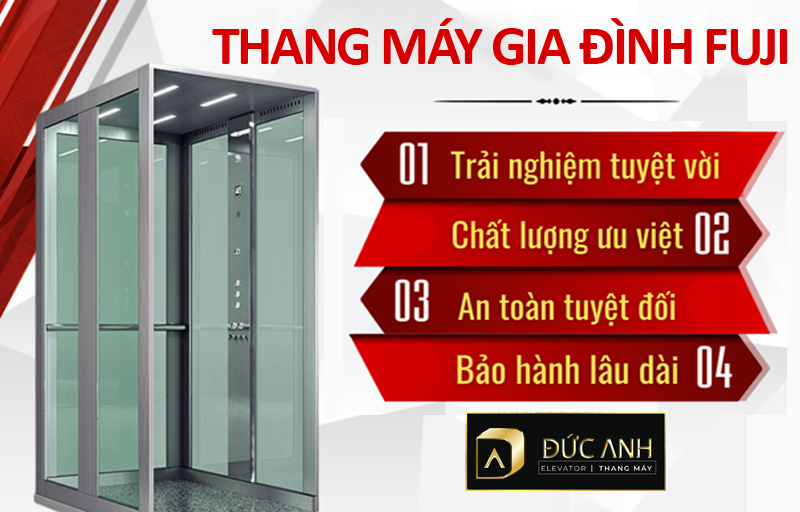 Thang Máy Đức Anh chuyên lắp đặt thang máy Fuji đẹp, chất lượng 