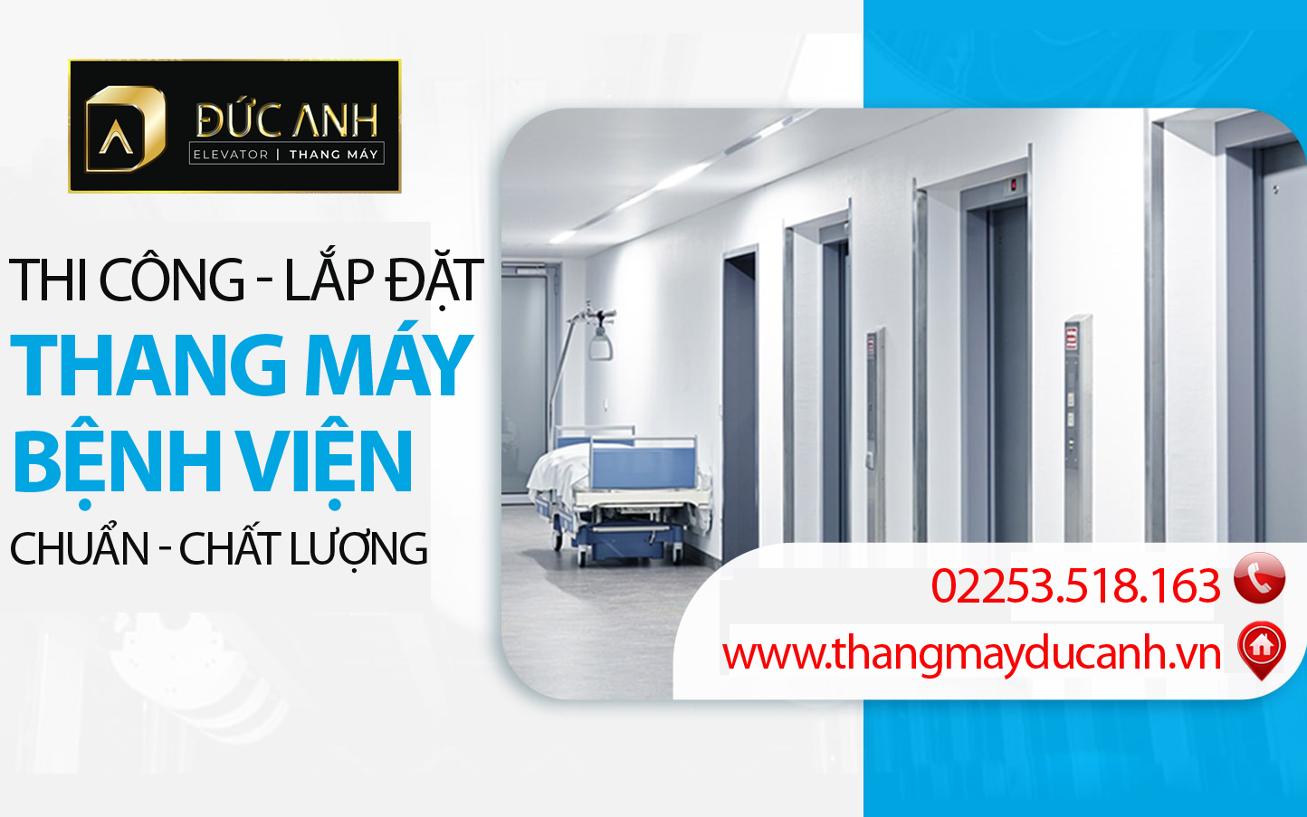 Thang Máy Đức Anh chuyên lắp đặt thang máy bệnh viện chất lượng cao, uy tín 