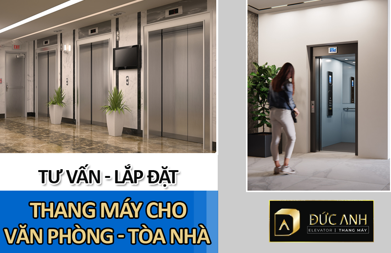 Đơn vị thi công, lắp dặt thang máy nhập khẩu cho văn phòng, tòa nhà