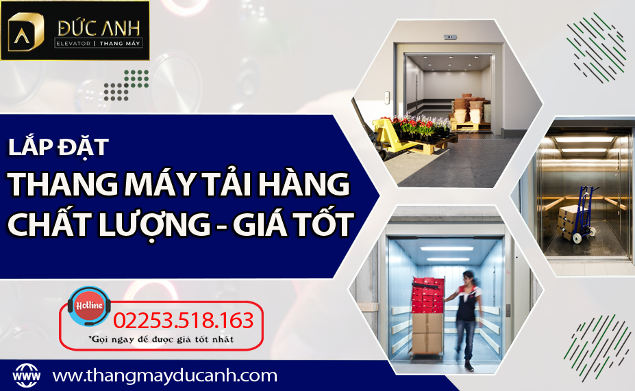 Thang máy Đức Anh báo giá lắp đặt thang máy tải hàng chất lượng tại Thanh Hóa